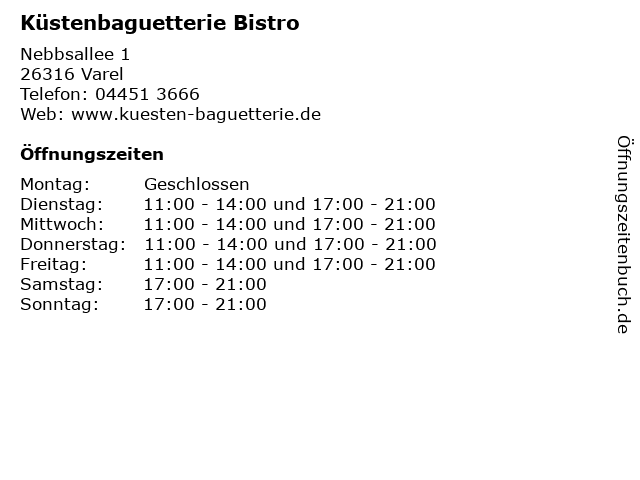 Küstenbaguetterie Bistro in Varel: Adresse und Öffnungszeiten