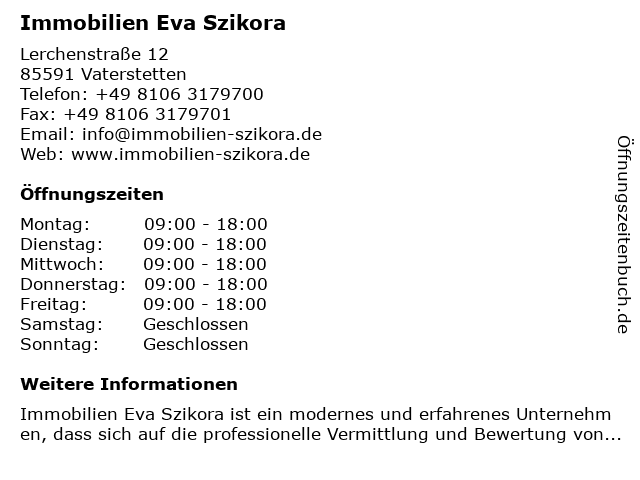 Immobilien Eva Szikora in Vaterstetten: Adresse und Öffnungszeiten