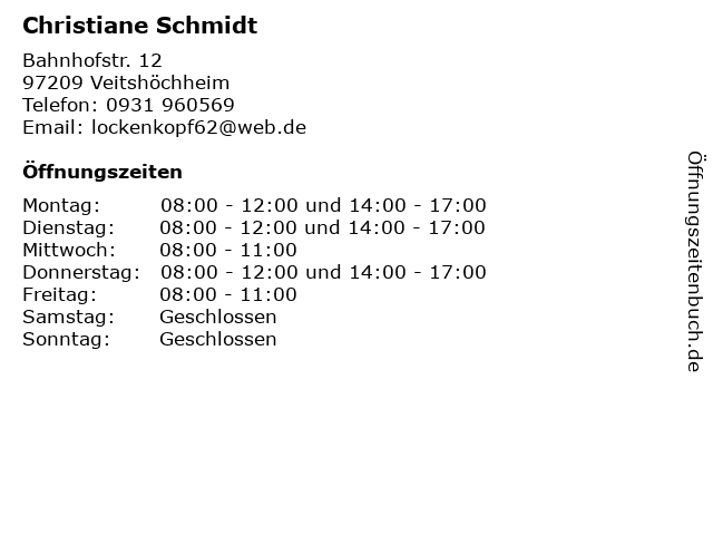 Christiane Schmidt in Veitshöchheim: Adresse und Öffnungszeiten