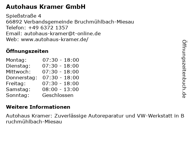 Autohaus Kramer GmbH in Verbandsgemeinde Bruchmühlbach-Miesau: Adresse und Öffnungszeiten