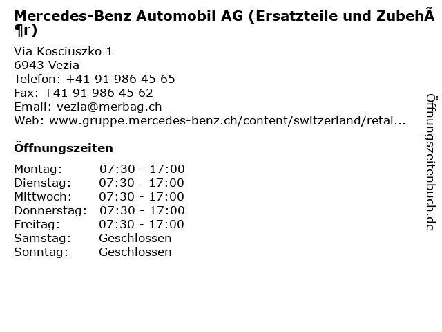Mercedes-Benz Automobil AG (Ersatzteile und Zubehör) in Vezia: Adresse und Öffnungszeiten