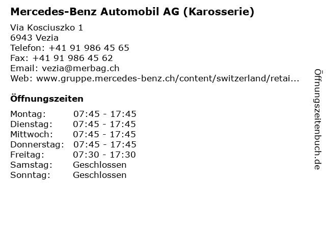 Mercedes-Benz Automobil AG (Karosserie) in Vezia: Adresse und Öffnungszeiten