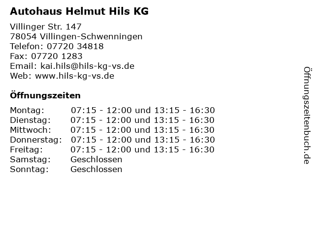 Autohaus Helmut Hils KG in Villingen-Schwenningen: Adresse und Öffnungszeiten