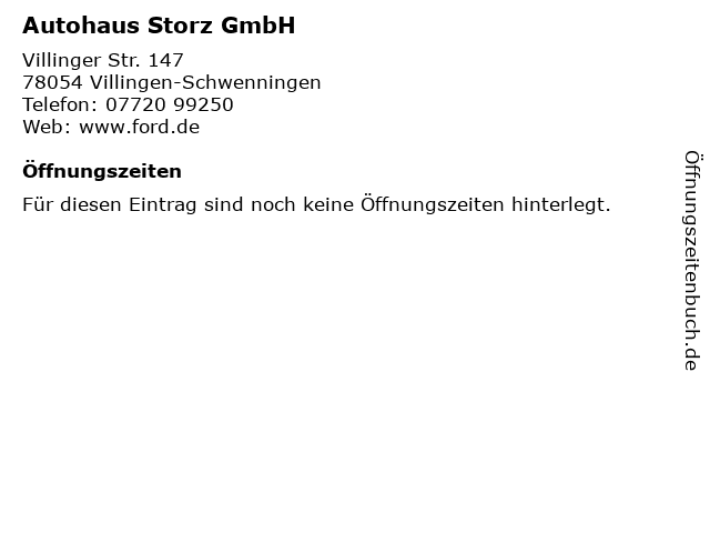 Autohaus Storz GmbH in Villingen-Schwenningen: Adresse und Öffnungszeiten