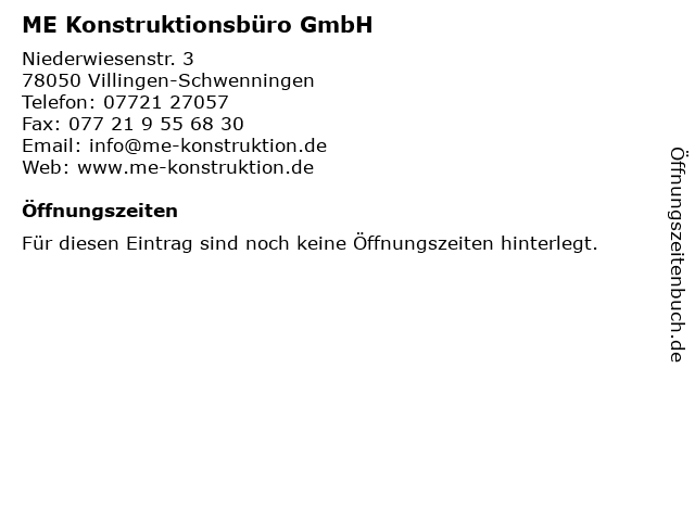 ME Konstruktionsbüro GmbH in Villingen-Schwenningen: Adresse und Öffnungszeiten