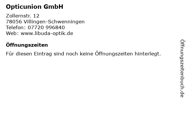 Opticunion GmbH in Villingen-Schwenningen: Adresse und Öffnungszeiten