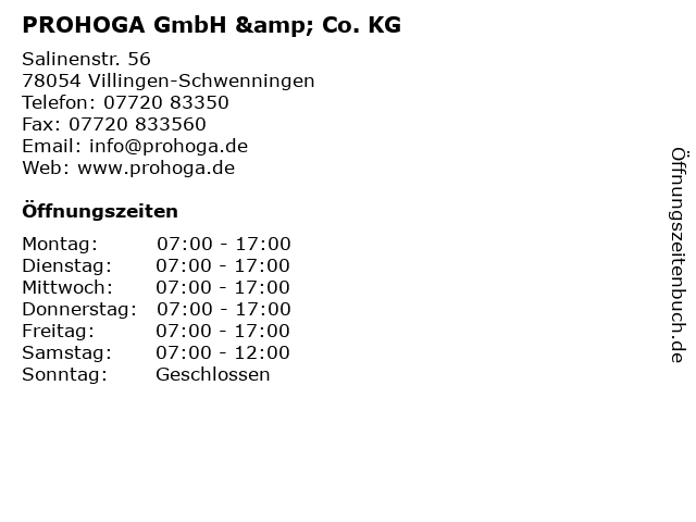 PROHOGA GmbH & Co. KG in Villingen-Schwenningen: Adresse und Öffnungszeiten