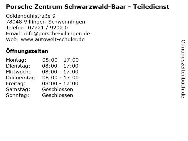 Porsche Zentrum Schwarzwald-Baar - Teiledienst in Villingen-Schwenningen: Adresse und Öffnungszeiten