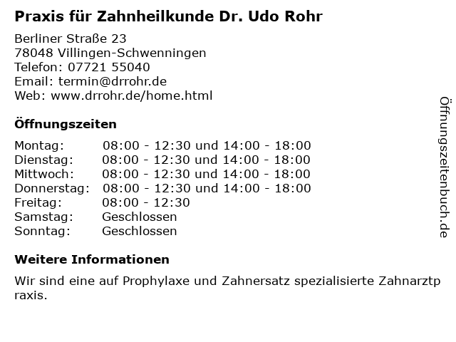Praxis für Zahnheilkunde Dr. Udo Rohr in Villingen-Schwenningen: Adresse und Öffnungszeiten