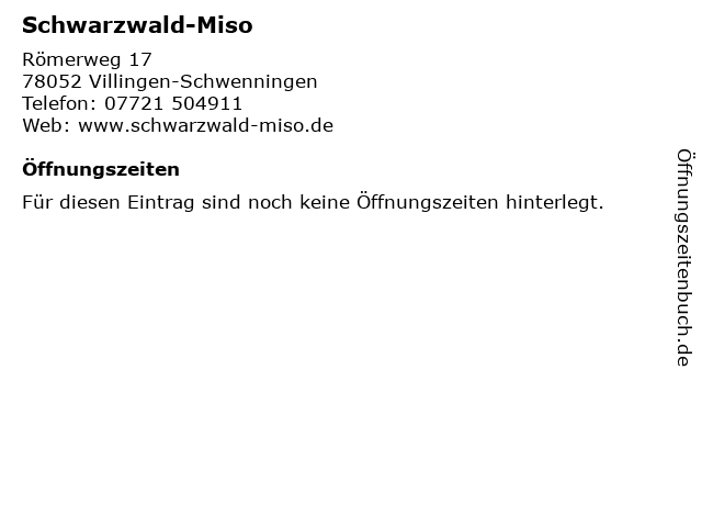 Schwarzwald-Miso in Villingen-Schwenningen: Adresse und Öffnungszeiten