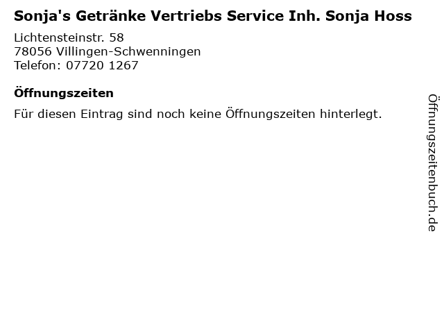 Sonja's Getränke Vertriebs Service Inh. Sonja Hoss in Villingen-Schwenningen: Adresse und Öffnungszeiten