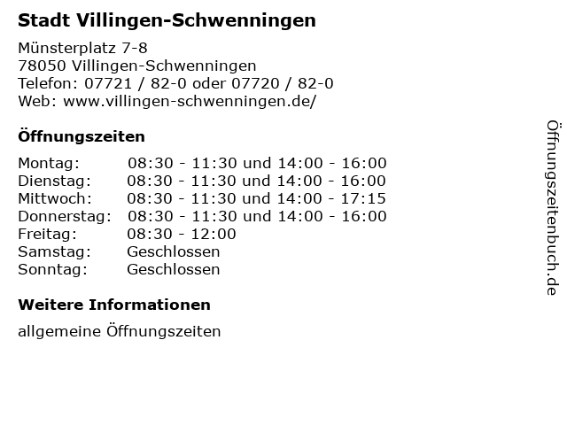 Stadt Villingen-Schwenningen in Villingen-Schwenningen: Adresse und Öffnungszeiten