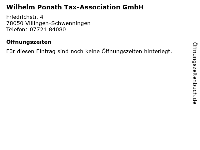 Wilhelm Ponath Tax-Association GmbH in Villingen-Schwenningen: Adresse und Öffnungszeiten
