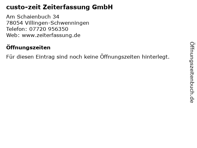 custo-zeit Zeiterfassung GmbH in Villingen-Schwenningen: Adresse und Öffnungszeiten