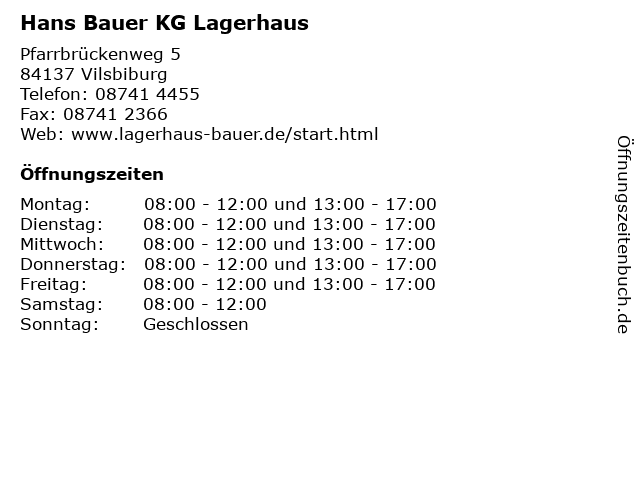 Hans Bauer KG Lagerhaus in Vilsbiburg: Adresse und Öffnungszeiten