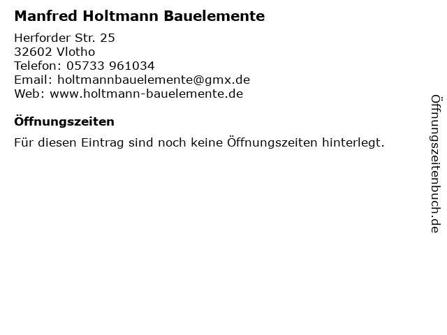 Manfred Holtmann Bauelemente in Vlotho: Adresse und Öffnungszeiten