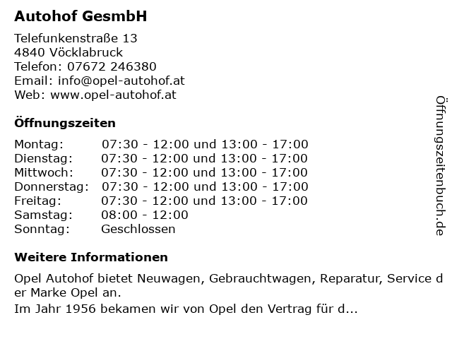 Autohof GesmbH in Vöcklabruck: Adresse und Öffnungszeiten