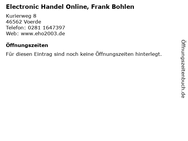 Electronic Handel Online, Frank Bohlen in Voerde: Adresse und Öffnungszeiten