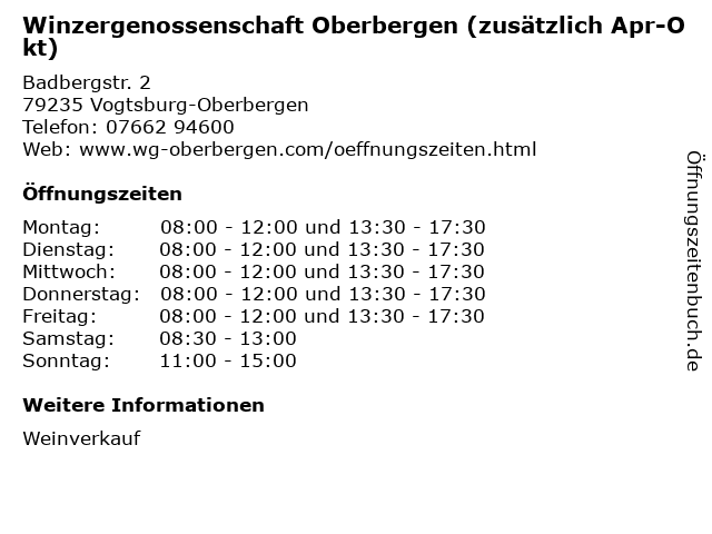 Winzergenossenschaft Oberbergen (zusätzlich Apr-Okt) in Vogtsburg-Oberbergen: Adresse und Öffnungszeiten