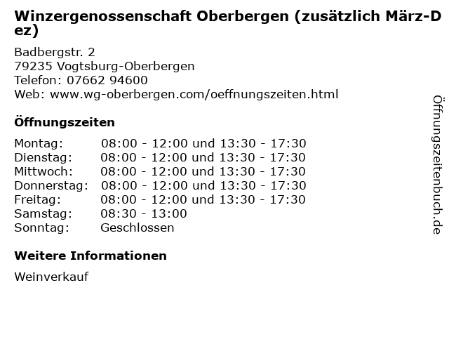 Winzergenossenschaft Oberbergen (zusätzlich März-Dez) in Vogtsburg-Oberbergen: Adresse und Öffnungszeiten