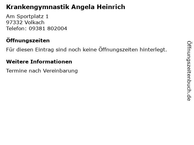 Krankengymnastik Angela Heinrich in Volkach: Adresse und Öffnungszeiten