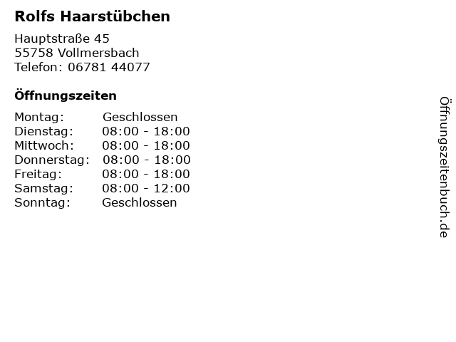 Rolfs Haarstübchen in Vollmersbach: Adresse und Öffnungszeiten