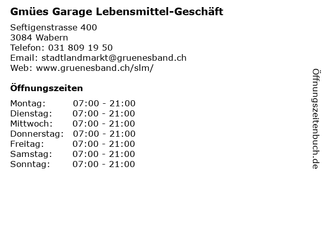 Gmües Garage Lebensmittel-Geschäft in Wabern: Adresse und Öffnungszeiten