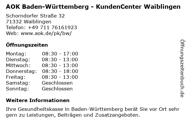 AOK Baden-Württemberg - KundenCenter Waiblingen in Waiblingen: Adresse und Öffnungszeiten