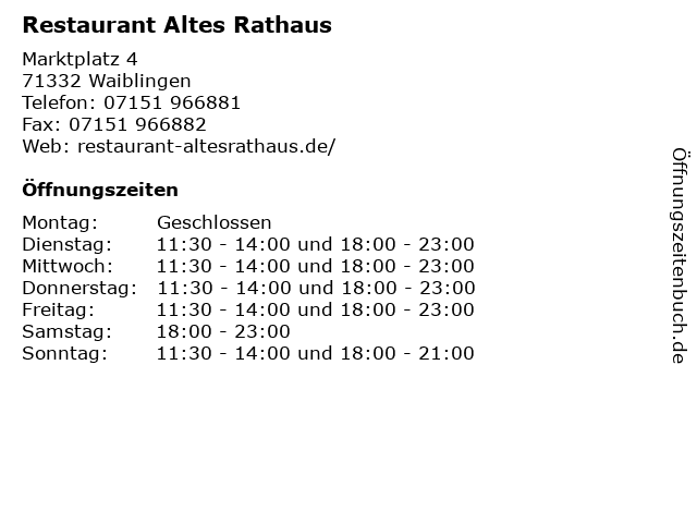 Restaurant Altes Rathaus in Waiblingen: Adresse und Öffnungszeiten