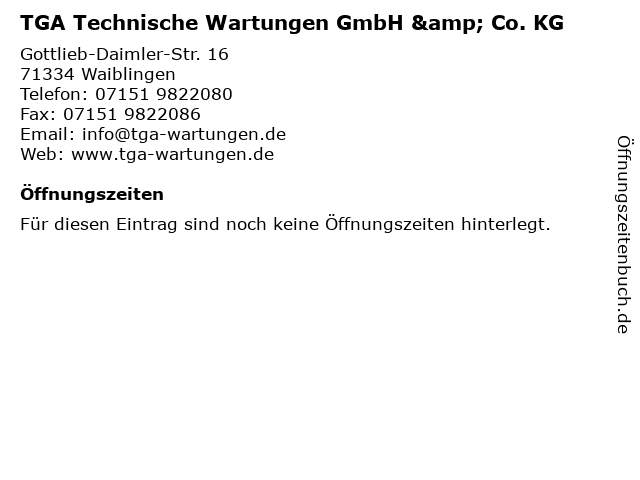 TGA Technische Wartungen GmbH & Co. KG in Waiblingen: Adresse und Öffnungszeiten