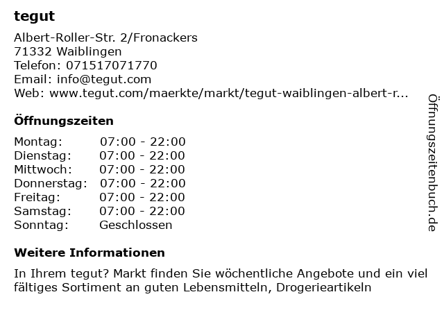 tegut in Waiblingen: Adresse und Öffnungszeiten