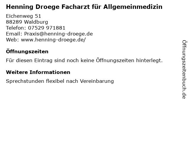 Henning Droege Facharzt für Allgemeinmedizin in Waldburg: Adresse und Öffnungszeiten