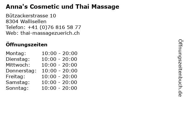 Anna's Cosmetic und Thai Massage in Wallisellen: Adresse und Öffnungszeiten