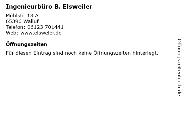 Ingenieurbüro B. Elsweiler in Walluf: Adresse und Öffnungszeiten