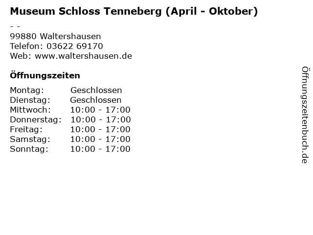 Museum Schloss Tenneberg (April - Oktober) in Waltershausen: Adresse und Öffnungszeiten