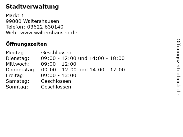 Stadtverwaltung in Waltershausen: Adresse und Öffnungszeiten