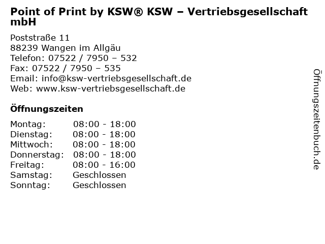 Point of Print by KSW® KSW – Vertriebsgesellschaft mbH in Wangen im Allgäu: Adresse und Öffnungszeiten