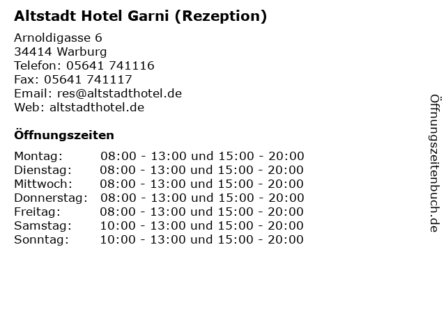 Altstadt Hotel Garni (Rezeption) in Warburg: Adresse und Öffnungszeiten
