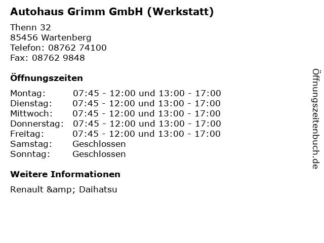Autohaus Grimm GmbH (Werkstatt) in Wartenberg: Adresse und Öffnungszeiten