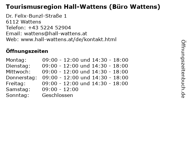 Tourismusregion Hall-Wattens (Büro Wattens) in Wattens: Adresse und Öffnungszeiten