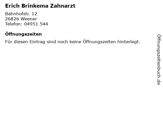 Erich Brinkema Zahnarzt in Weener: Adresse und Öffnungszeiten