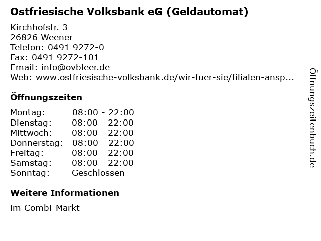 Ostfriesische Volksbank eG (Geldautomat) in Weener: Adresse und Öffnungszeiten