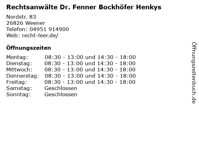 Rechtsanwälte Dr. Fenner Bockhöfer Henkys in Weener: Adresse und Öffnungszeiten