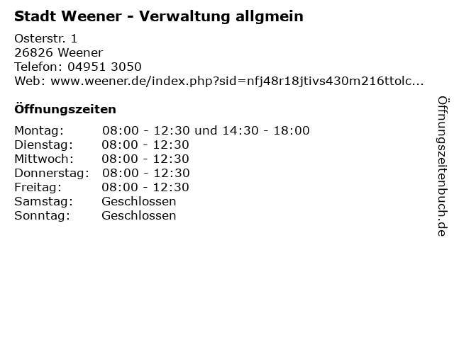 Stadt Weener - Verwaltung allgmein in Weener: Adresse und Öffnungszeiten