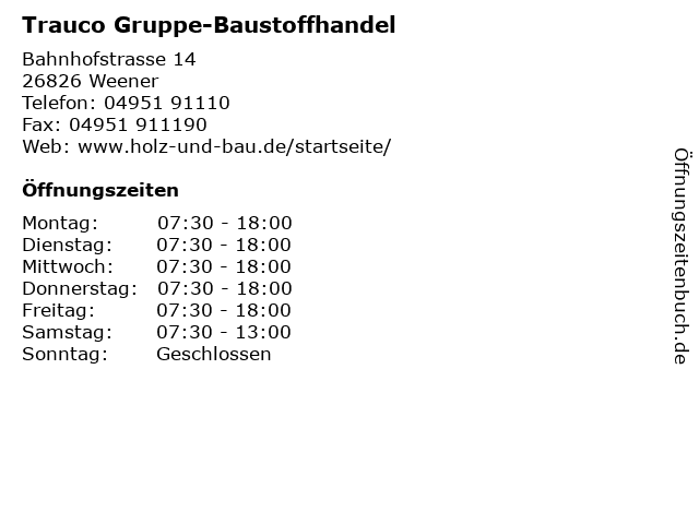 Trauco Gruppe-Baustoffhandel in Weener: Adresse und Öffnungszeiten