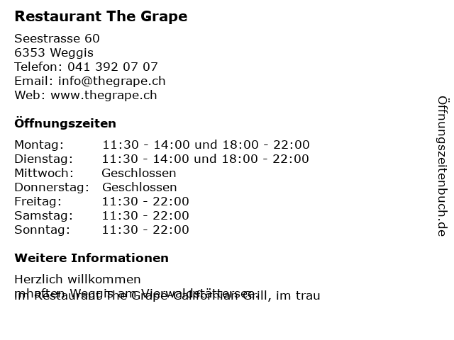 Restaurant The Grape in Weggis: Adresse und Öffnungszeiten