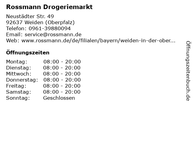 Rossmann in Weiden (Oberpfalz): Adresse und Öffnungszeiten