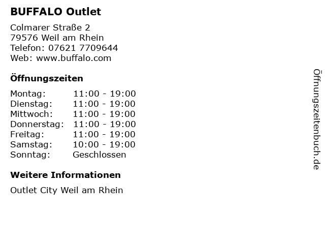 ᐅ Öffnungszeiten „BUFFALO Outlet“ | Colmarer Straße in Weil am Rhein