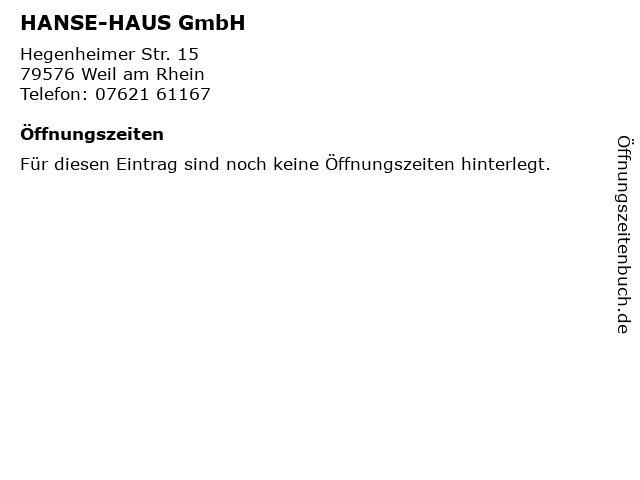 HANSE-HAUS GmbH in Weil am Rhein: Adresse und Öffnungszeiten