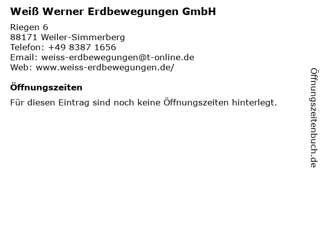 Weiß Werner Erdbewegungen GmbH in Weiler-Simmerberg: Adresse und Öffnungszeiten